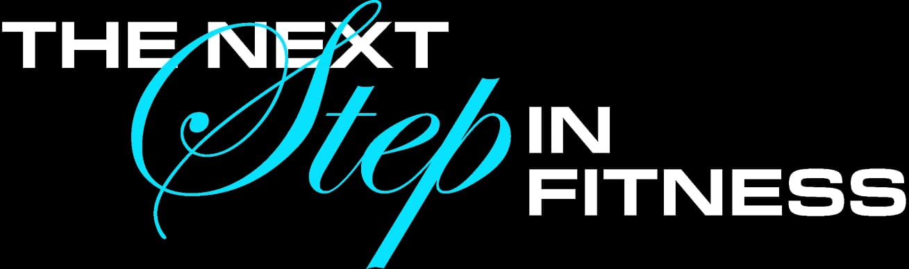 The NEXT Step IN FITNESS